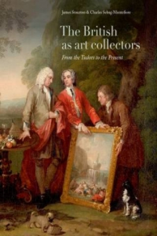 Kniha British as Art Collectors James Stourton