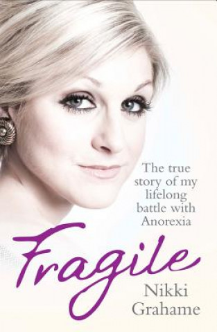 Kniha Fragile Nikki Grahame