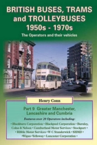 Könyv British Buses, Trams and Trolleybuses 1950s-1970s Henry Conn