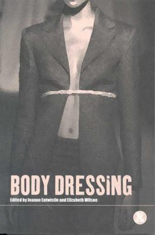 Libro Body Dressing Joanne Entwistle