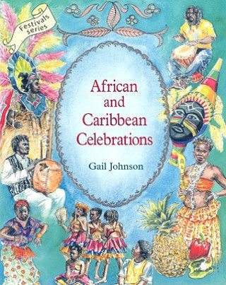Könyv African and Caribbean Celebrations Gail Johnson