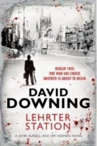 Kniha Lehrter Station David Downing