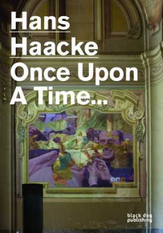 Könyv Hans Haacke Duncan McCorquodale