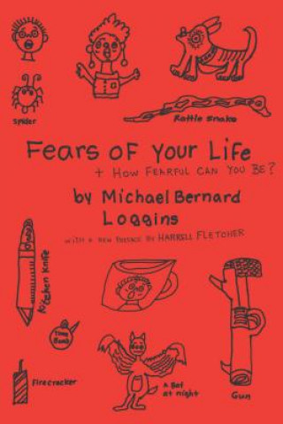 Kniha Fears Of Your Life Michael Bernard Loggins