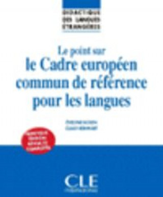 Książka Le point sur le Cadre Europeen commun de reference pour langues 