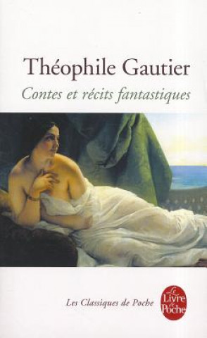 Libro Contes Et Recits Fantastiques Gautier