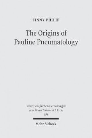 Książka Origins of Pauline Pneumatology Finny Philip