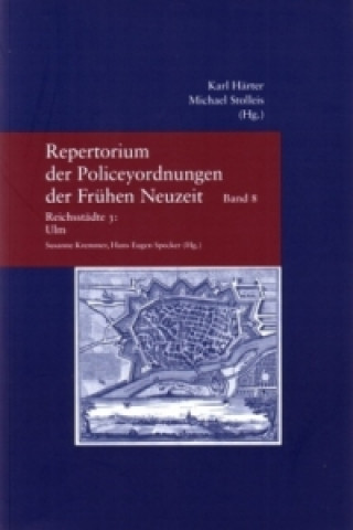 Kniha Band 8: Reichsstädte 3: Ulm. Tl.3 Susanne Kremmer