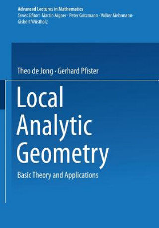 Книга Local Analytic Geometry Theo De Jong
