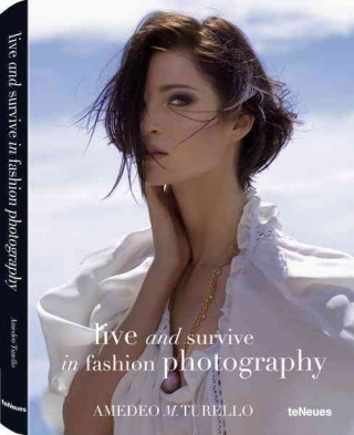 Carte Live and Survive in Fashion Photography Amedeo M Turello