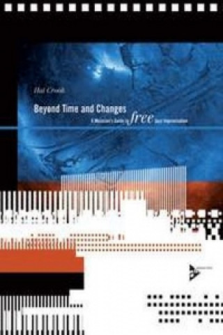 Carte Beyond Time & Changes: A Musicians Guide Hal Crook