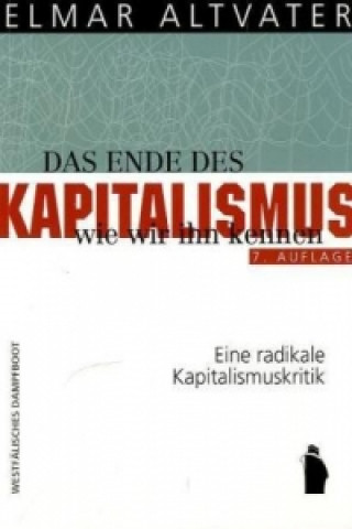 Kniha Das Ende des Kapitalismus, wie wir ihn kennen Elmar Altvater