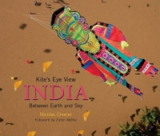Książka Kite Eye View India Nicolas Chorier