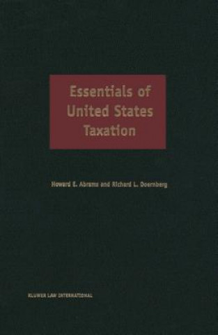 Kniha Essentials of United States Taxation Howard E Abrams