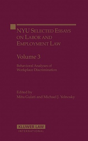 Carte NYU Selected Essays Labor and Employment Law Michael J Yelnosky