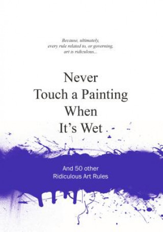 Carte Never Touch a Painting When It's Wet Anneloes Van Gaalen