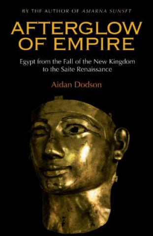 Könyv Afterglow of Empire Aidan Dodson