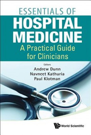 Kniha Essentials Of Hospital Medicine: A Practical Guide For Clinicians Andrew Dunn