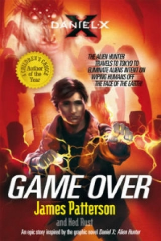 Knjiga Daniel X: Game Over James Patterson