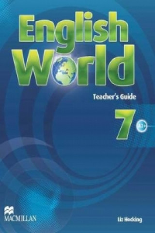 Kniha English World 7 Teacher's Guide Mary Bowen