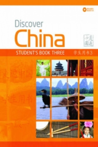 Kniha Discover China Level 3 Student's Book & CD Pack Ding Anqi