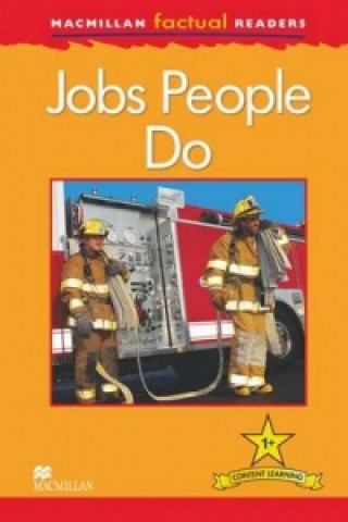Carte Macmillan Factual Readers: Jobs People Do T Feldman