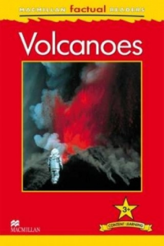 Kniha Macmillan Factual Readers: Volcanoes C Llewellyn