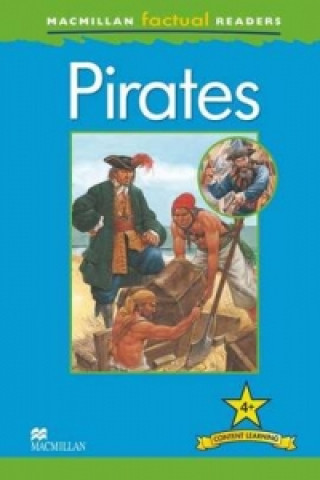 Könyv Macmillan Factual Readers - Pirates P Steele