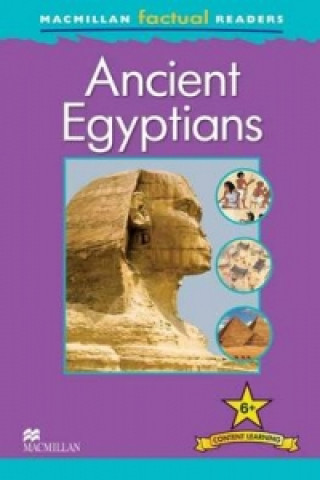 Könyv Macmillan Factual Readers: Ancient Egyptians P Steele