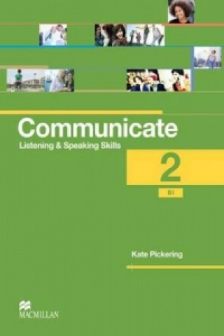 Kniha Communicate 2 Coursebook International Kate Pickering