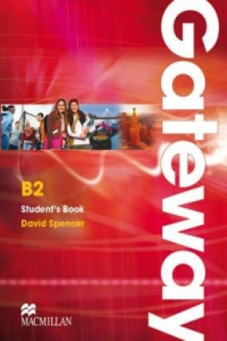 Книга Gateway B2 Student Book David Spencer