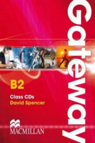 Hanganyagok Gateway B2 Class Audio CDx2 David Spencer
