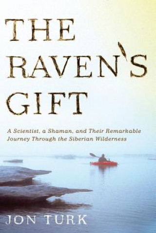 Buch Raven's Gift Jon Turk