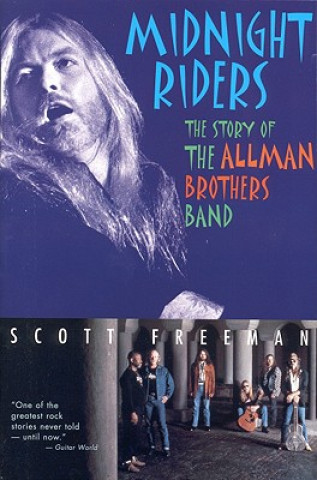 Книга Midnight Riders Scott Freeman