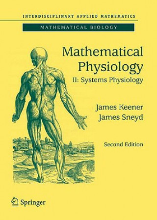 Kniha Mathematical Physiology James P. Keener