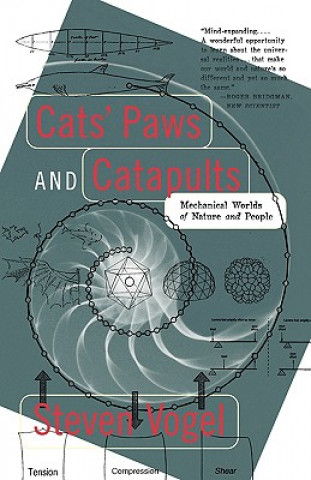 Книга Cats' Paws & Catapults: the Mechanical Worlds of Nature & People S Vogel