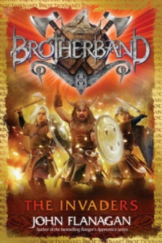 Kniha Invaders (Brotherband Book 2) John Flanagan