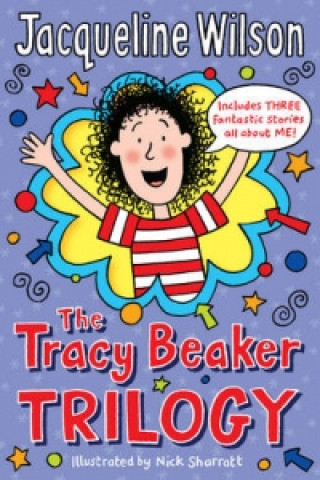 Книга Tracy Beaker Trilogy Jacqueline Wilson
