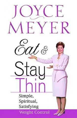 Książka Eat and Stay Thin Joyce Meyer