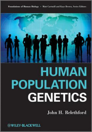 Książka Human Population Genetics John H Relethford