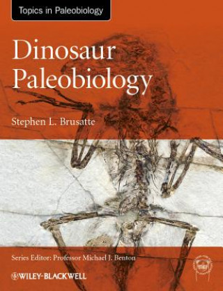 Kniha Dinosaur Paleobiology Stephen L Brusatte