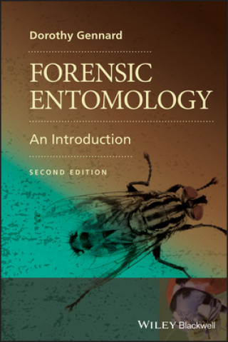 Carte Forensic Entomology - An Introduction 2e Dorothy Gennard