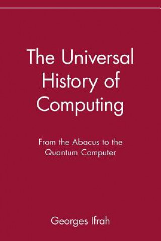 Kniha Universal History of Computing Georges Ifrah