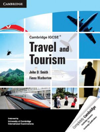 Könyv Cambridge IGCSE Travel and Tourism John D Smith