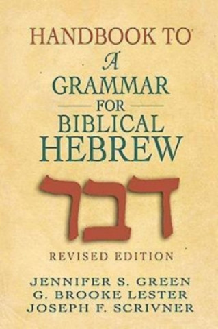 Knjiga Handbook to a Grammar for Biblical Hebrew J Green