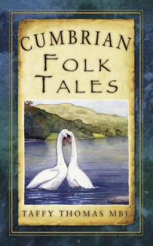 Buch Cumbrian Folk Tales Taffy Thomas