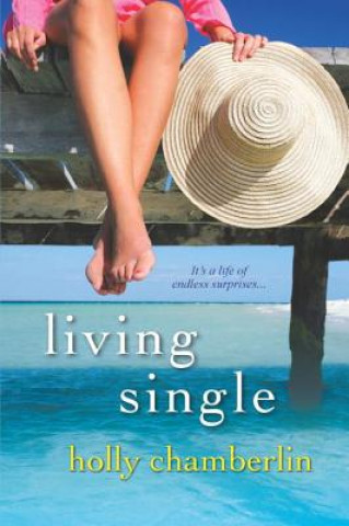 Knjiga Living Single Holly Chamberlin
