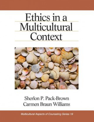 Книга Ethics in a Multicultural Context Sherlon P Pack-Brown