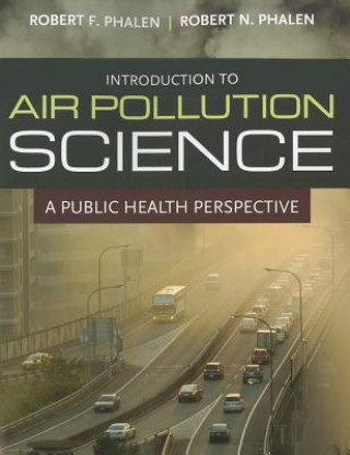 Book Introduction To Air Pollution Science Phalen