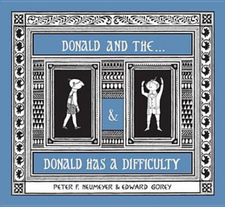 Könyv Donald Boxed Set Donald and the... & Donald Has a Difficulty Peter Neumeyer